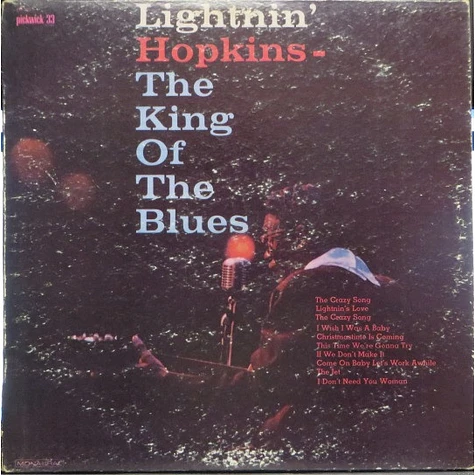 Lightnin' Hopkins - The King Of The Blues