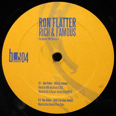 Ron Flatter - Rich & Famous (Tha Dons & BND Remixe's)