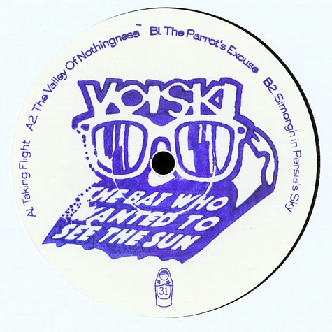 Voiski - The Bat Who Wanted To See The Sun