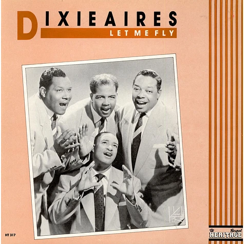 The Dixieaires - Let Me Fly