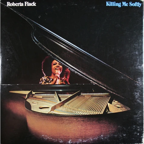 Roberta Flack - Killing Me Softly