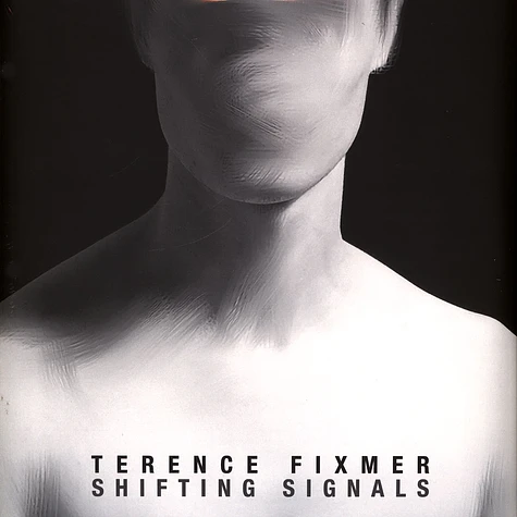 Terence Fixmer - Shifting Signals Vinyl Edition