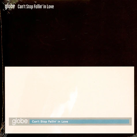 Globe - Can't Stop Fallin' In Love Straight Run / Is This Love Stra