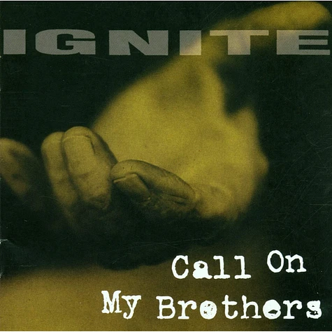 Ignite - Call On My Brothers Yellow Vinyl Edition