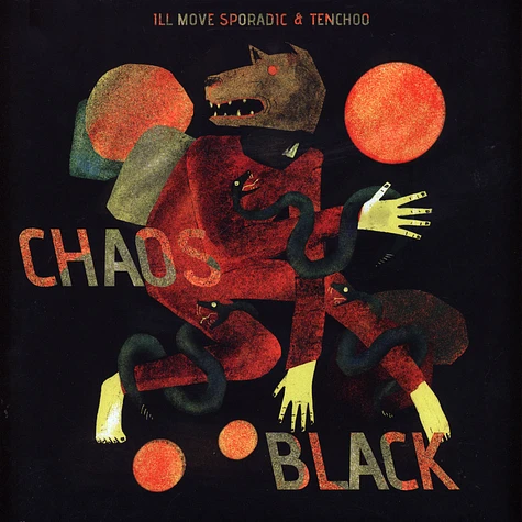 Ill Move Sporadic & Tenchoo - Chaos Black