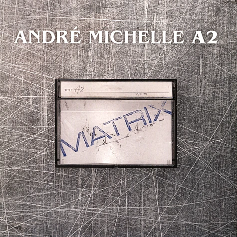 André Michelle - A2