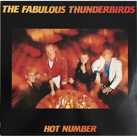 The Fabulous Thunderbirds - Hot Number