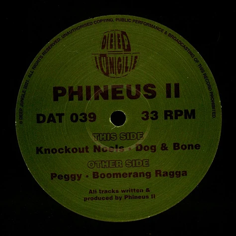 Phineus II - Peggy / Boomerang Ragga / Knockout Noels / Dog & Bone