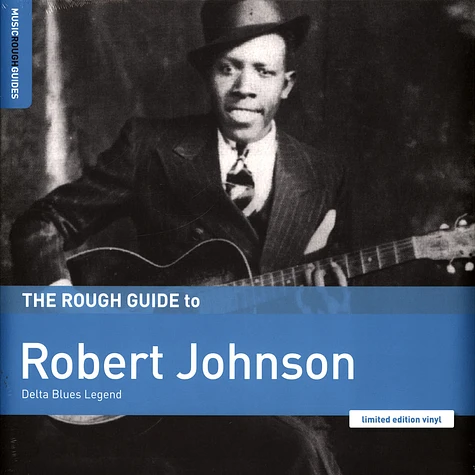 Robert Johnson - The Rough Guide To Robert Johnson