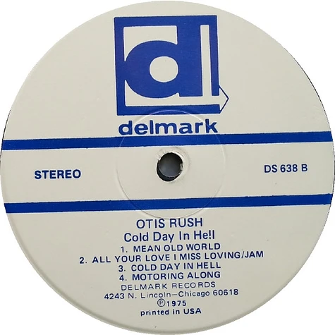 Otis Rush - Cold Day In Hell