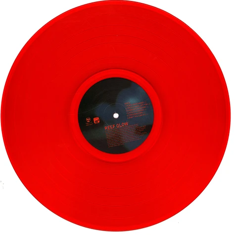 Reef - Glow Transparent Red Vinyl Edition