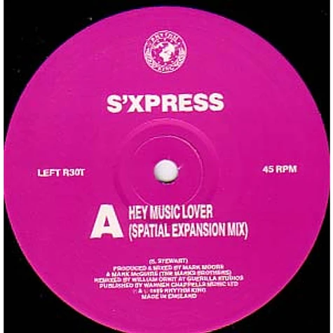 S'Express - Hey Music Lover (Spatial Expansion Mix)
