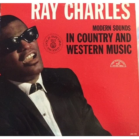 Ray Charles - Modern Sounds In Country And Western Music