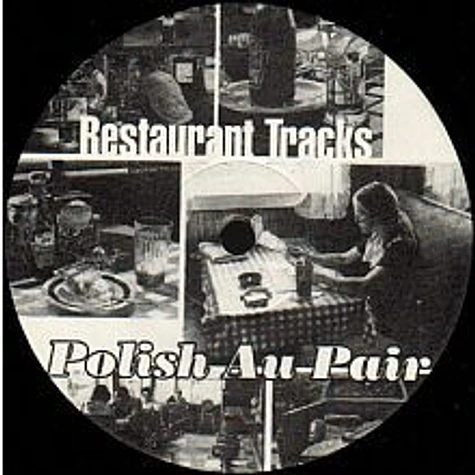 Restaurant Tracks - Polish Au Pair