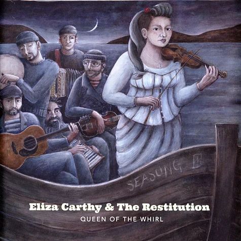 Eliza Carthy & The Restitution - Queen Of The Whirl