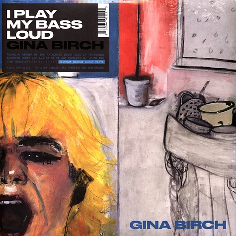 Gina Birch - I Play My Bass Loud Colored Vinyl Edition