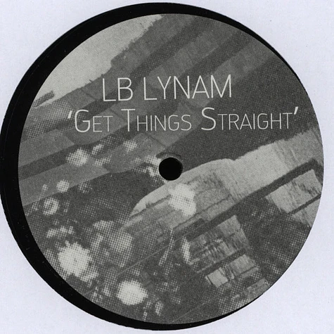 LB Lynam - Get Things Straight