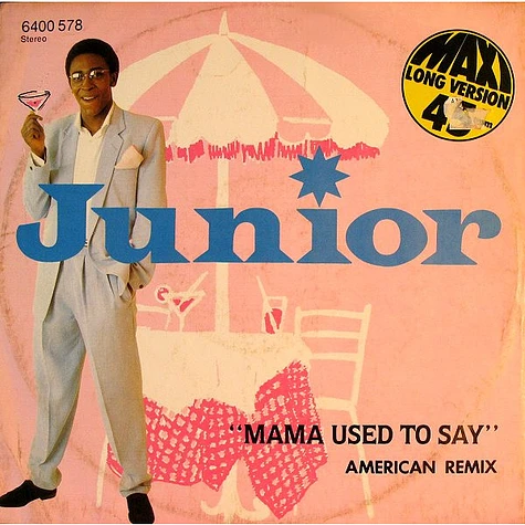 Junior - Mama Used To Say (American Remix)