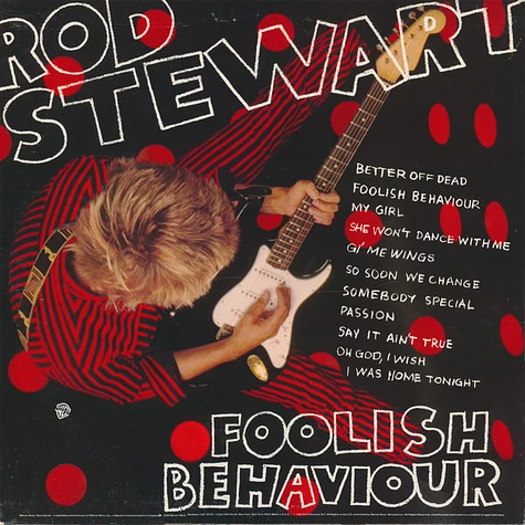 Rod Stewart - Foolish Behaviour