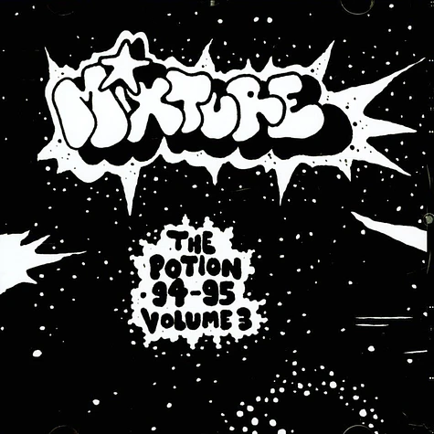 Mixture - The Potion [Feat Outsidaz & Massive Staff] 94-95 Volume 3