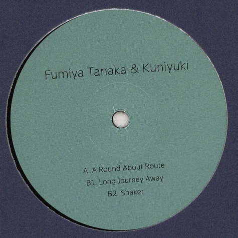 Fumiya Tanaka & Kuniyuki Takahashi - A Round About Route