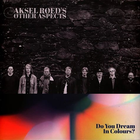 Aksel Røed's Other Aspects - Do You Dream In Colours?