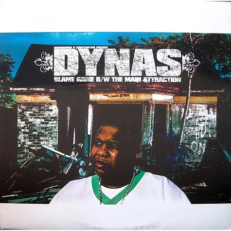 Dynas - Blame Game / The Main Attraction