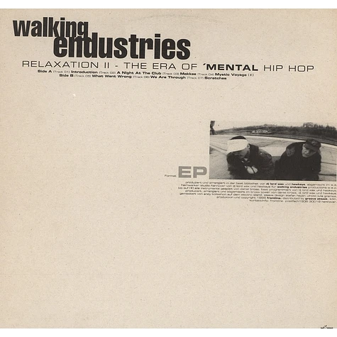 Walking Endustries - Relaxation II - The Era Of 'Mental Hip Hop