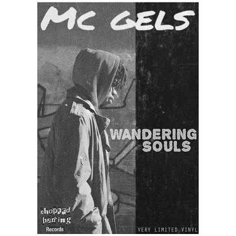 MC Gels - Wandering Souls