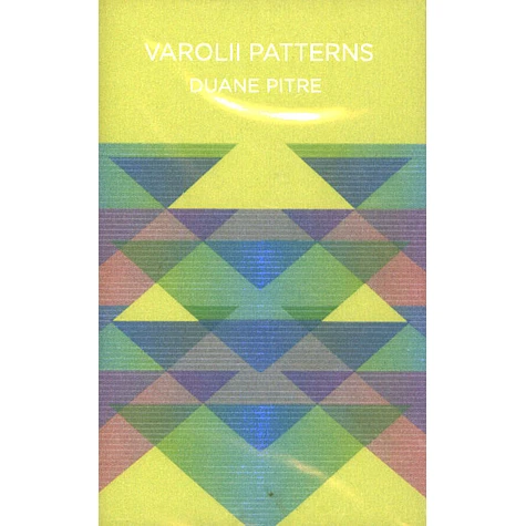 Duane Pitre - Varolii Patterns