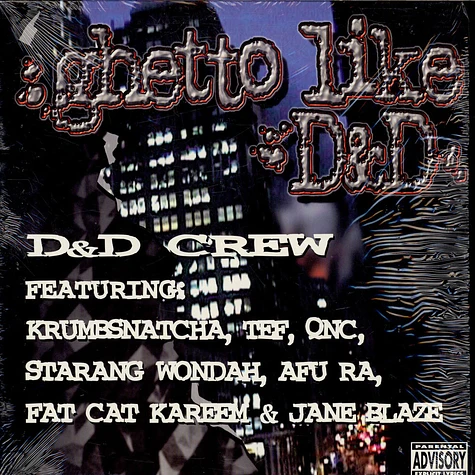 D & D Crew - Ghetto Like D&D