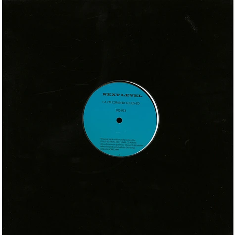 Jus-Ed - I'm Comin Levon Vincent Remix Black Vinyl Edition Jus-Ed - I'm Comin Levon Vincent Remix Black Vinyl Edition