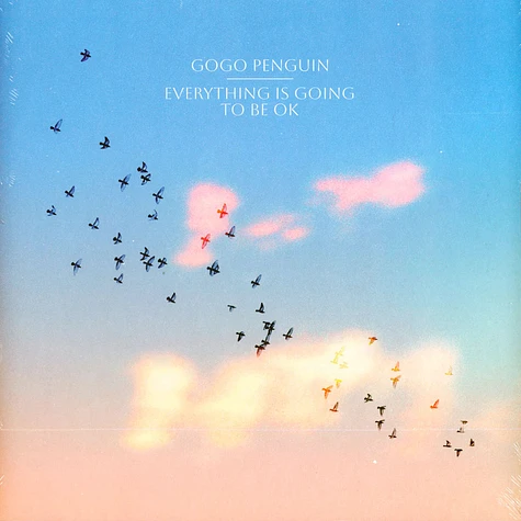 GoGo Penguin - Everything Is Going To Be Ok Black