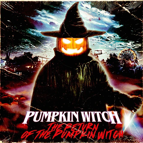 Pumpkin Witch - The Return Of The Pumpkin Witch