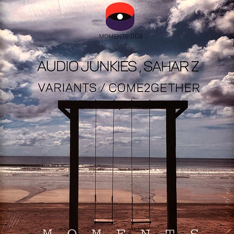 Audio Junkies & Sahar Z - Variants / Come2gether