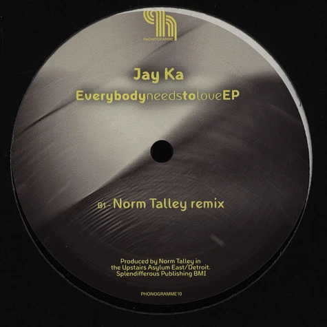 Jay Ka - Everybody Needs To Love EP