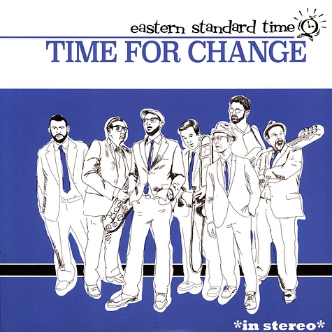 Eastern Standard Time - Time For Change Blue Vinyl Edtion