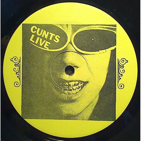 The C*nts - A Decade Of Fun: 1978-88