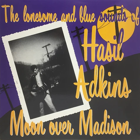 Hasil Adkins - Moon Over Madison