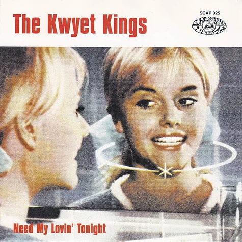 Kwyet Kings - Need My Lovin' Tonight