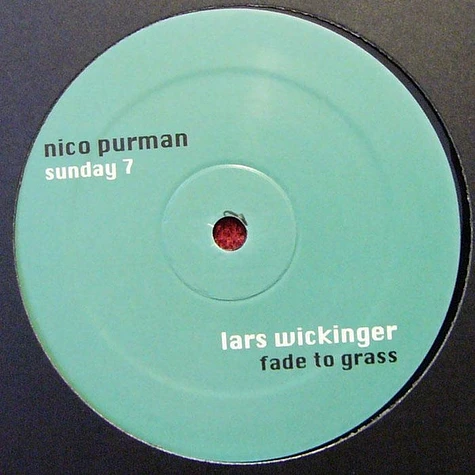 Nico Purman / Lars Wickinger - Sunday 7 / Fade To Grass