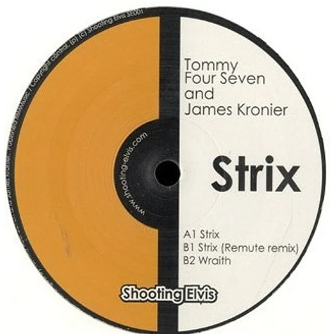 Tommy Four Seven And James Kronier - Strix EP