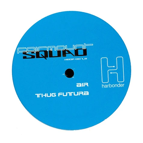 Fairmount Squad - Techno Hustlers EP