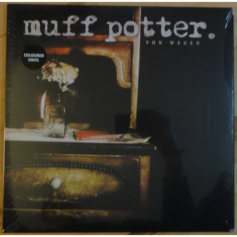 Muff Potter - Von Wegen