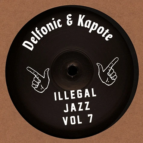 Delfonic & Kapote - Illegal Jazz Volume 7