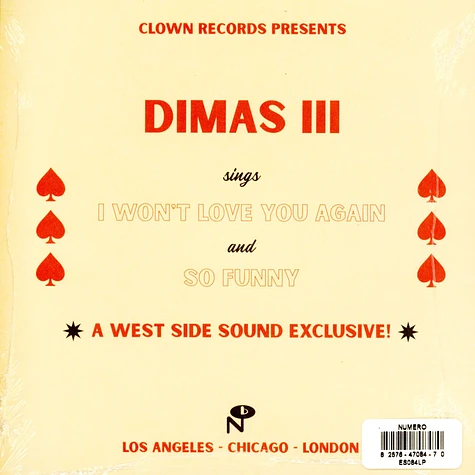 Dimas III - I Won't Love You Again / So Funny Black Vinyl Edition