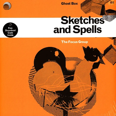 Focus Group, The - Sketches And Spells Focus Group, The - Sketches And Spells