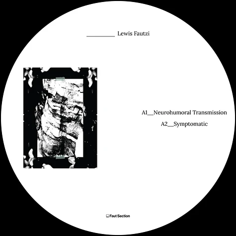 Lewis Fautzi - Neurohumoral Transmission EP