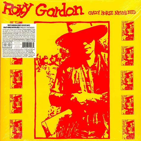 Roxy Gordon - Crazy Horse Nver Died