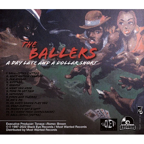 The Ballers - A Day Late And A Dollar Short - CD - 1997 - EU